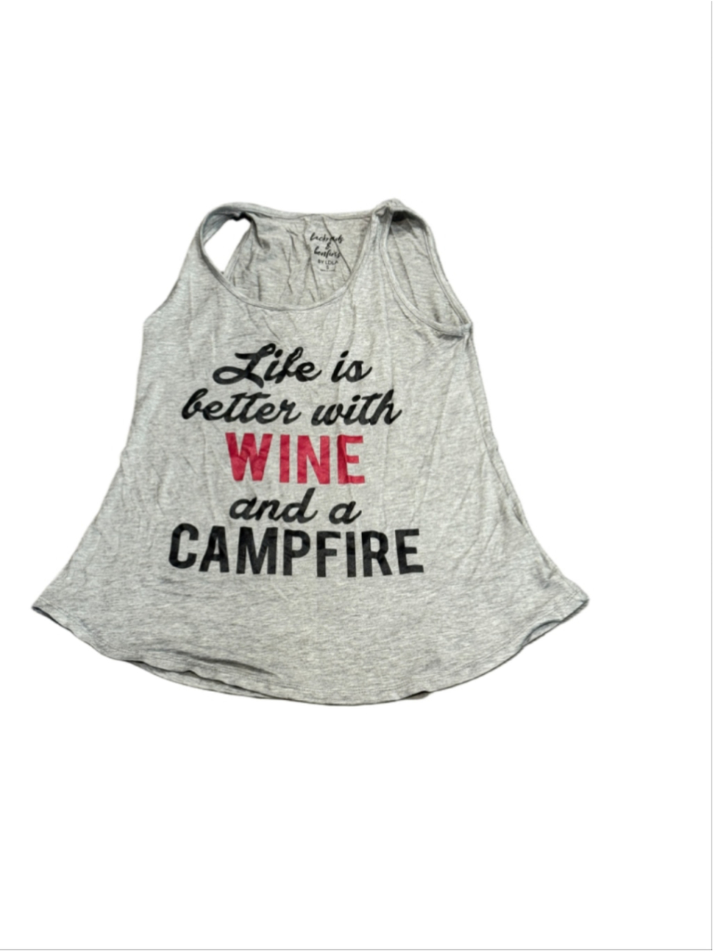 Living Dolls Life is Better with Wine and a Campfire Graphic Tank